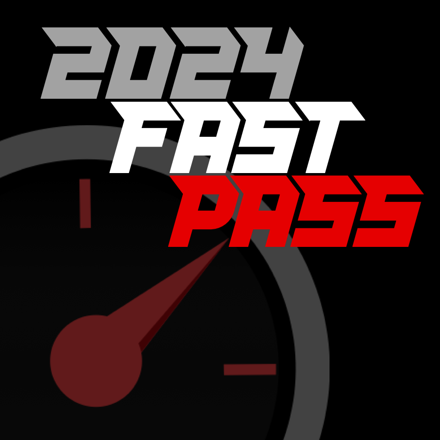2024 Fast Pass