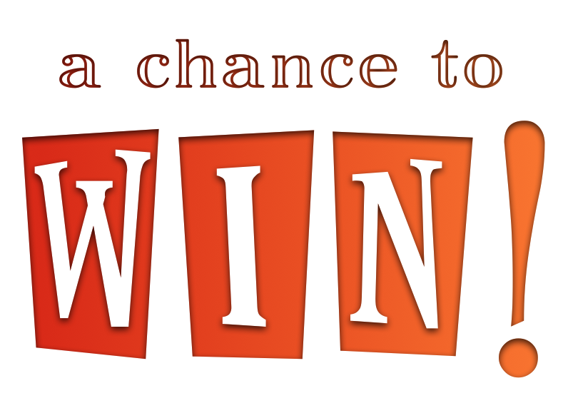 Chance to WIN!