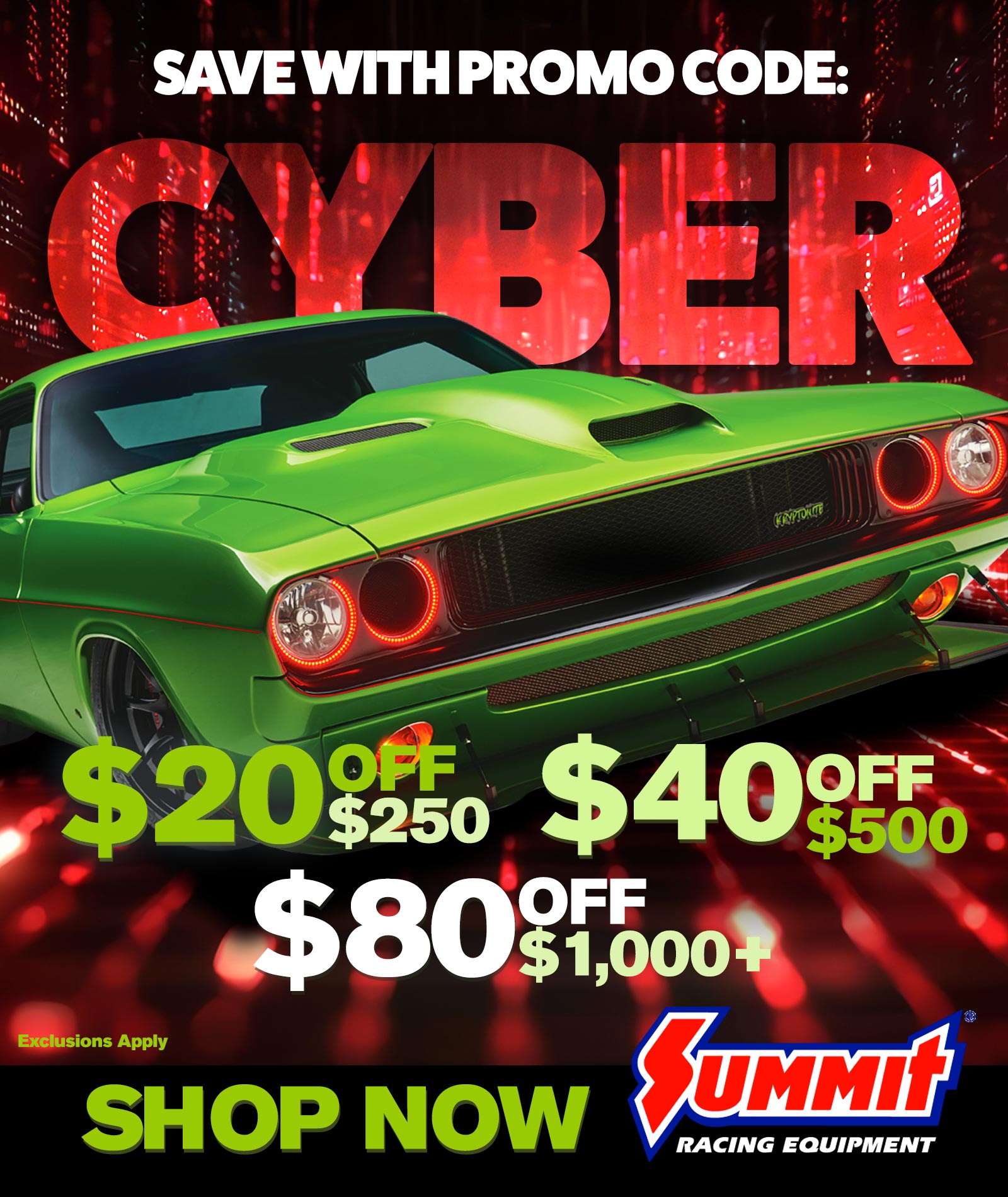 Summit Racing Equipment Cyber Promo