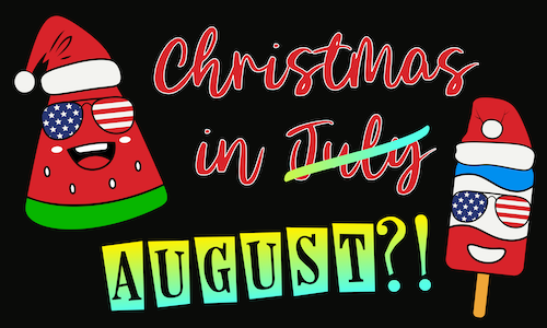 Christmas in July